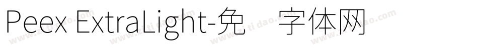 Peex ExtraLight字体转换